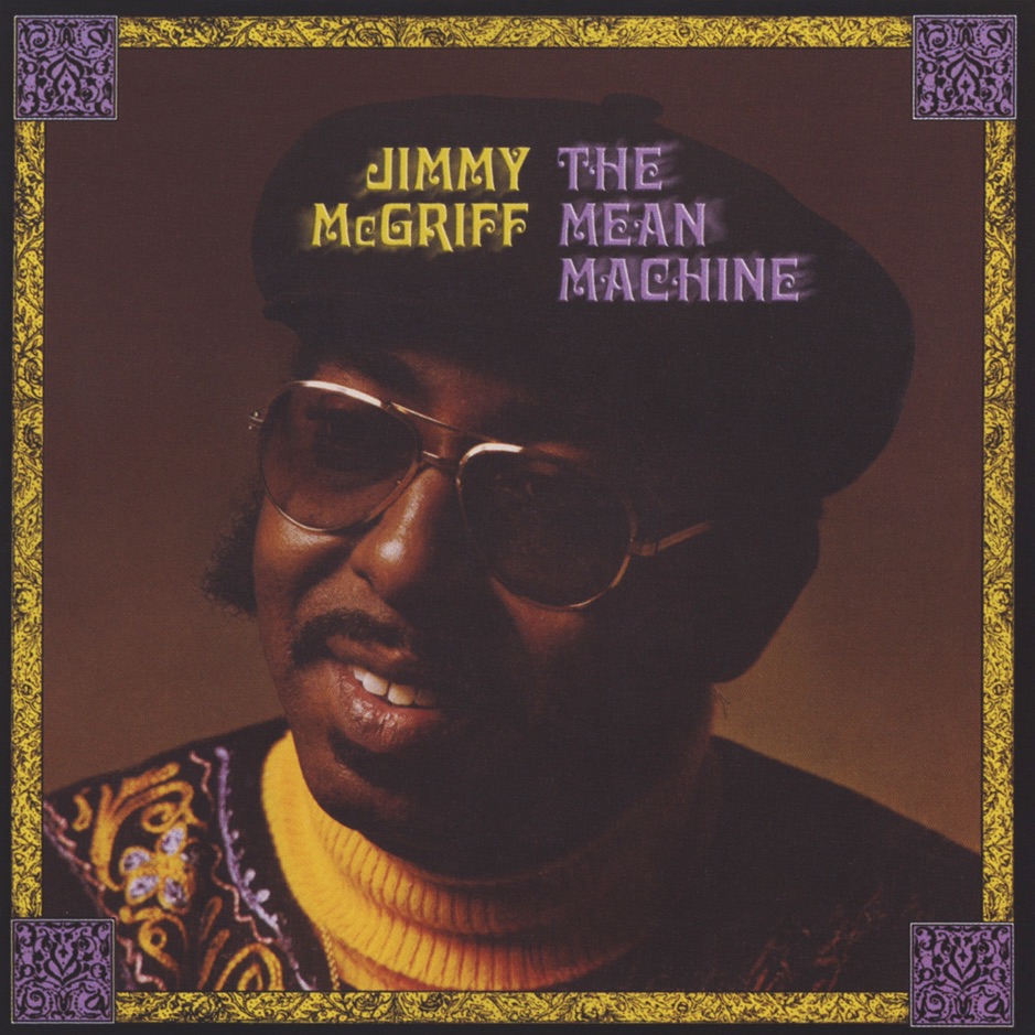 Jimmy McGriff - The Mean Machine